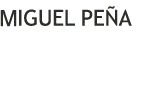 MIGUEL PENA
